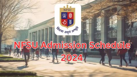 nfsu entrance result date 2024|NFSU Admission Schedule 2024, Check Out the Details of .